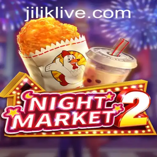 Exploring the Intricacies of NightMarket2: A Deep Dive into the World of JILIK